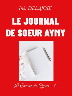 cover image of Le Journal de soeur Aymy
